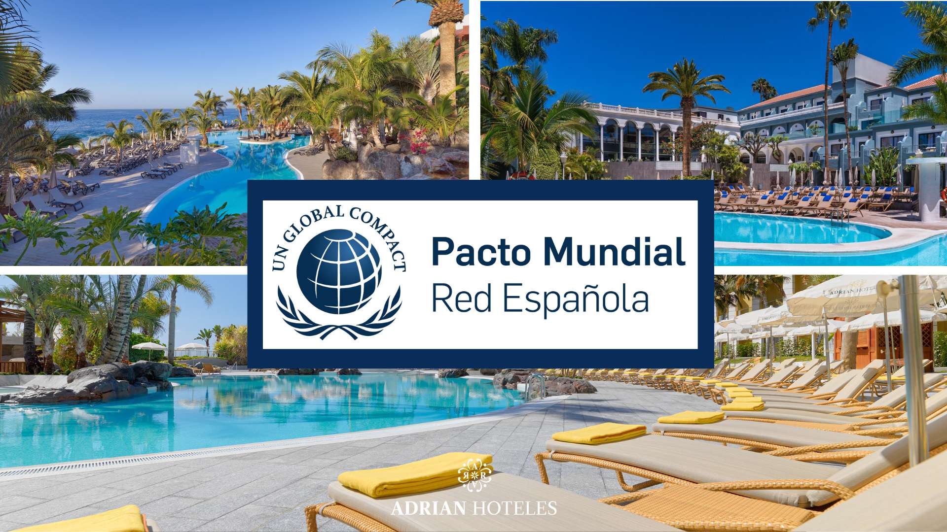 ADRIAN Hoteles tritt dem globalen Pakt der UN bei - Adrian Hoteles